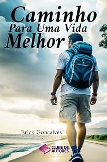 Livro Caminho Para Uma Vida Melhor