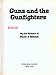 Guns and the Gunfighters