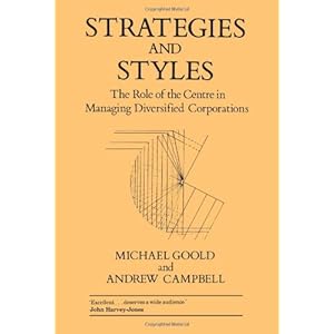 Strategies and Styles (LBS Centre for Business Strategy)
