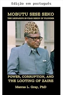 Livro Mobutu Sese Seko: 30 anos do reinado de pilhagem do leopardo