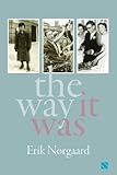 The Way It Was by 