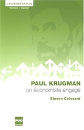 Paul Krugman, un économiste engagé