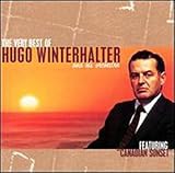 The Very Best of Hugo Winterhalter and His Orchestra