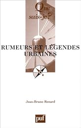 Rumeurs et légendes urbaines