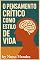 Livro O PENSAMENTO CRÍTICO COMO ESTILO DE VIDA (Pensar melhor na era digital)