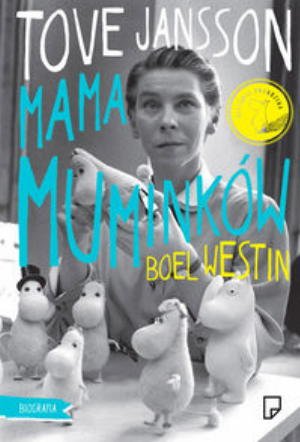 Tove Jansson Mama Muminków (Polska wersja jezykowa)