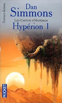 Les Cantos D Hyperion Tome 1 Hyperion 1 Babelio