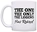Retirement Gift The One Only Legend Has Retired Retiring Gag Gift 11oz Ceramic Coffee Mug with Handle