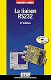 Image de La liaison série RS232 (+ CD-Rom) : Description technique et mise en oeuvre