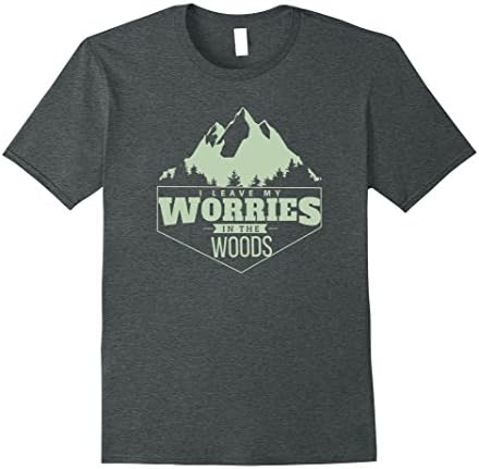 Mens Leave My Worries In The Woods Outdoorsman Hunting T-Shirt XL Dark Heather