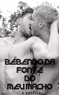 Livro Contos para Gozar Rápido: Bebendo da Fonte do meu Macho