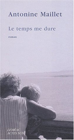 Le  temps me dure