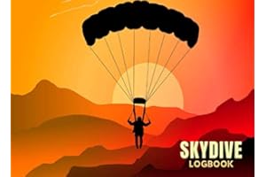 Skydive Logbook: (232 Jumps) Skydiving Log & Record Journal, Skydiver Gifts .119 pages (8.25"x6")