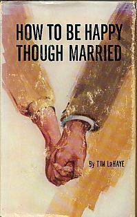 How to Be Happy Though Married 0842315004 Book Cover
