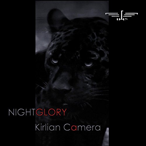 kirlian camera - Nightglory - Zortam Music