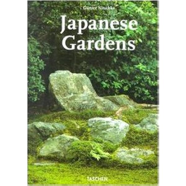 Japanese Gardens (Taschen 25th Anniversary): Nitschke, Gunter