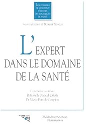 L' expert dans le domaine de la santé