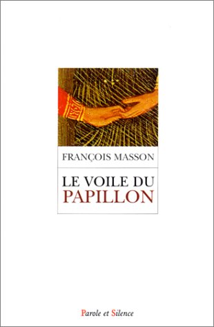 Le  voile du papillon