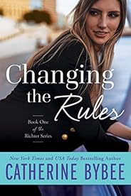 Changing the Rules (Richter Book 1)