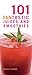 101 FANtastic Juices and Smoothies by