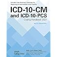 ICD-10-CM and Icd-10-pcs Coding Handbook, With Answers 2021