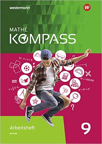 Mathe Kompass 9 – Arbeitsheft