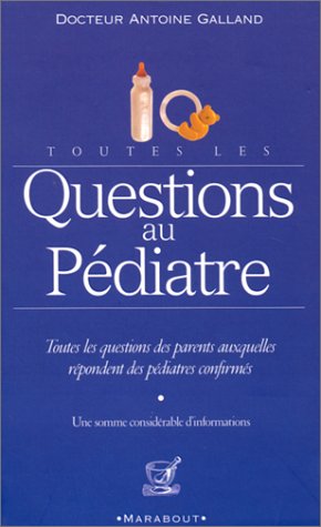 Questions au pédiatre