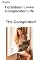 Livro Drama, Forbidden Loves, Complicated Life: The Conspirator