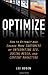 Optimize: How to Attract and Engage More Customers by Integrating SEO, Social Media, and Content Marketing - Book by Lee Odden