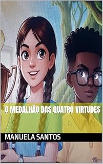 Livro O Medalhão das Quatro Virtudes