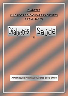 Livro Diabetes cuidados e dicas para pacientes e familiares