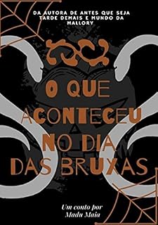 Livro O Que Aconteceu No Dia Das Bruxas