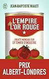 L'empire de l'or rouge: enquete mondiale sur la tomate d'industrie (French Edition) by 