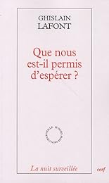Que nous est-il permis d'espérer ?
