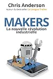 Makers : La nouvelle révolution industrielle by