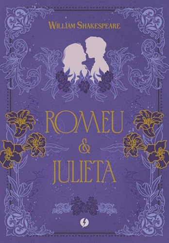 Romeu e Julieta - Edição de Luxo - eBook, Resumo, Ler Online e PDF ...