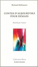 Contes d'aujourd'hui pour demain