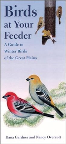 Birds At Your Feeder A Guide To Winter Birds Of The Great Plains