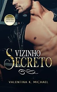 Livro Vizinho Secreto (Anônimos Obscenos  Livro 4)