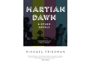 Martian Dawn and Other Novels