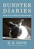Image de Bunster Diaries - Diario di un Coniglio da Appartamento