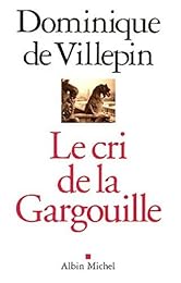 Le  cri de la gargouille