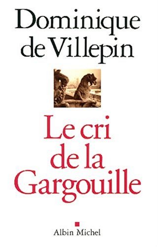 Le  cri de la gargouille