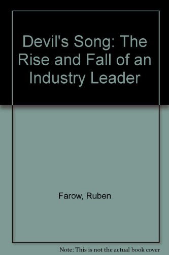 Devil's Song: The Rise and Fall of an Industry Leader