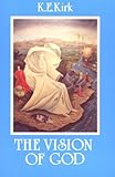 Vision of God, Kirk, Kenneth E., 0819220876