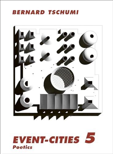 Bernard Tschumi: Architecture: Concept & Notation: Migayrou