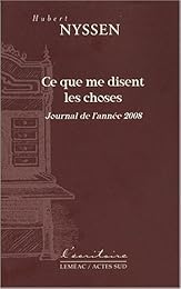 Ce que me disent les choses