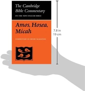 Cbc Amos Hosea Micah Cambridge Bible Commentaries On The Old Testament Mckeating Henry 9780521096478 Amazon Com Books