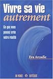 Vivre sa vie autrement by 