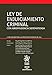 Ley de enjuiciamiento criminal con jurisprudencia sistematizada